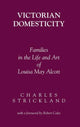 Book cover of: Victorian Domesticity. By: Charles Strickland
