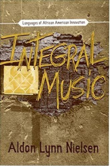 Book cover of: Integral Music