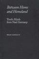 Book cover of: Between Home and Homeland. By: Brian Amkraut
