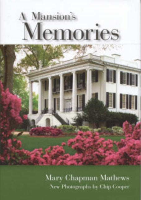 Book cover of: Mansion's Memories. By: Mary Chapman Mathews, Mary Mathews