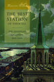 Book cover of: Best Station of Them All. By: Maurice Melton