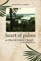Book cover of: Heart of Palms. By: Dr. Meredith W. Cornett Ph.D.