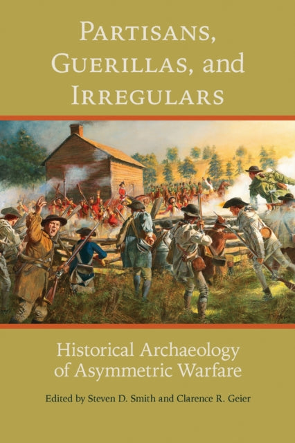 Book cover of: Partisans, Guerillas, and Irregulars. By: Steven D. Smith - undifferentiated