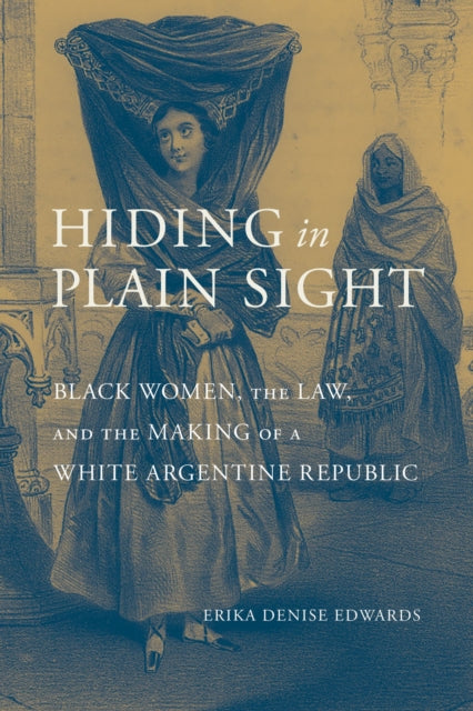Book cover of: Hiding in Plain Sight. By: Erika Denise Edwards