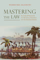 Book cover of: Mastering the Law. By: Ricardo Raúl Salazar Rey