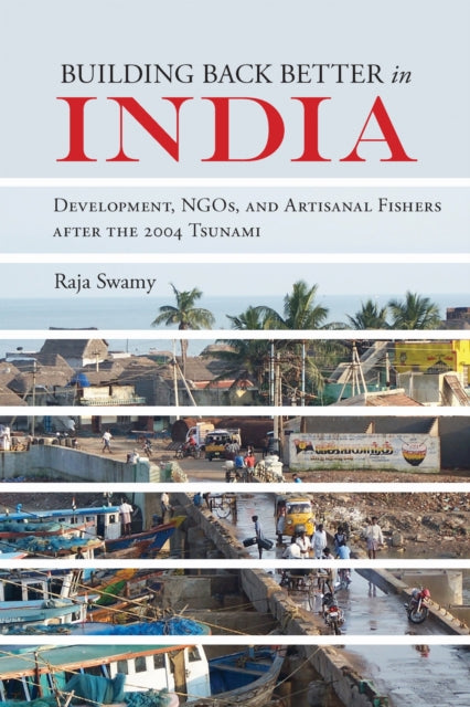 Book cover of: Building Back Better in India. By: Raja Swamy