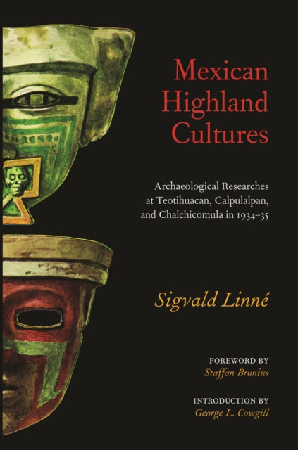 Book cover of: Mexican Highland Cultures. By: Sigvald Linne