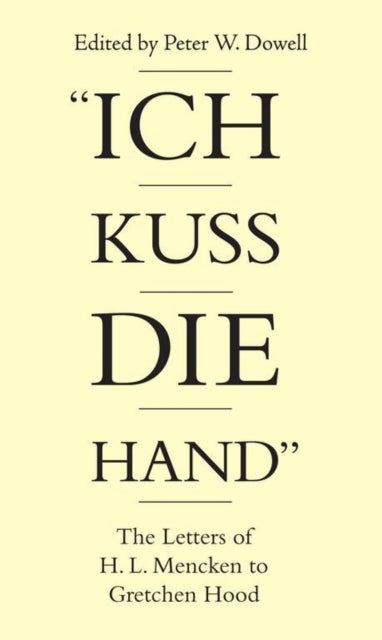 Book cover of: Ich Kuss Die Hand. By: H. L. Mencken