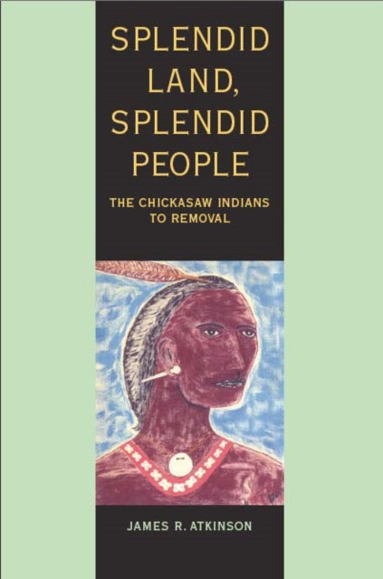 Book cover of: Splendid Land, Splendid People. By: James Atkinson