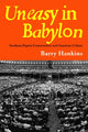 Book cover of: Uneasy in Babylon. By: Barry Hankins