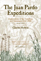 Book cover of: Juan Pardo Expeditions