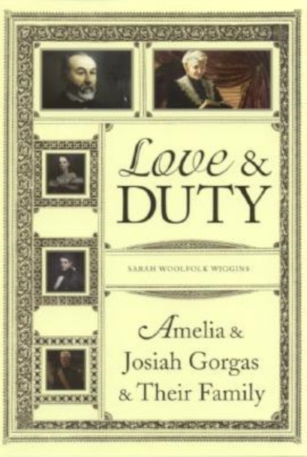 Book cover of: Love and Duty. By: Sarah Woolfolk Wiggins