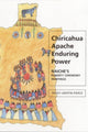 Book cover of: Chiricahua Apache Enduring Power. By: Trudy Griffin-Pierce