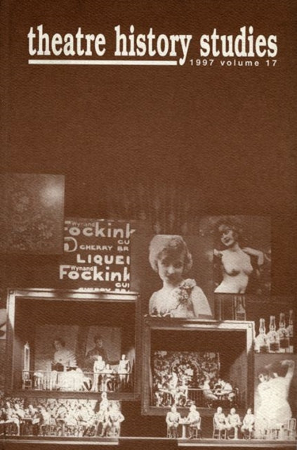 Book cover of: Theatre History Studies 1997. By: Robert A. Schanke