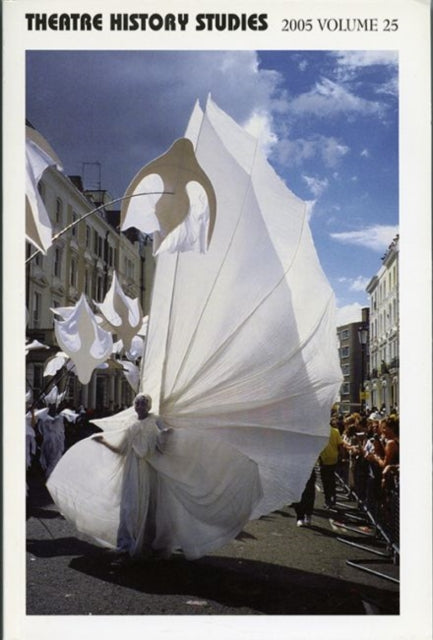 Book cover of: Theatre History Studies 2005. By: Robert A. Schanke