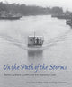 Book cover of: In the Path of the Storms. By: Frye Gaillard