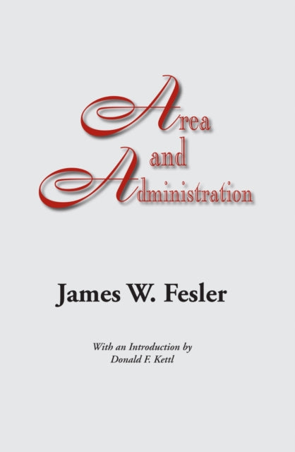 Book cover of: Area and Administration. By: James W. Fesler