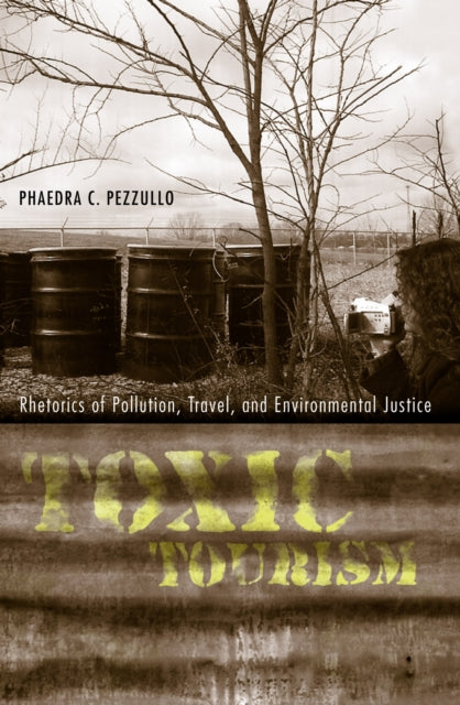 Book cover of: Toxic Tourism