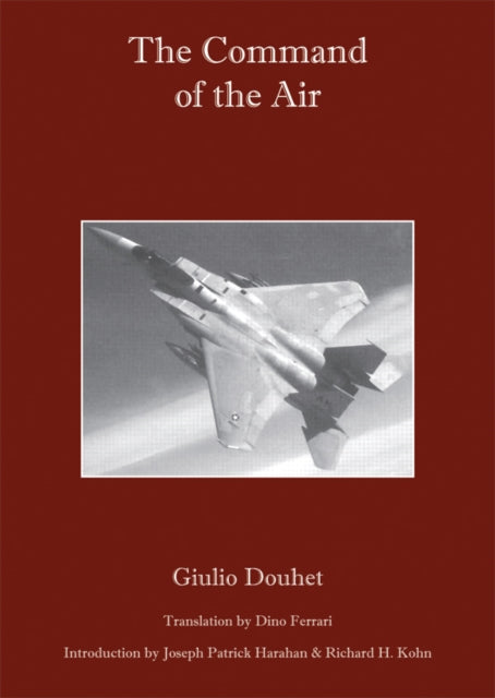 Book cover of: Command of the Air. By: Giulio Douhet