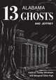 Book cover of: Thirteen Alabama Ghosts and Jeffrey. By: Kathryn Tucker Windham