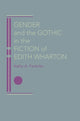 Book cover of: Gender and the Gothic in the Fiction of Edith Wharton. By: Kathy A. Fedorko