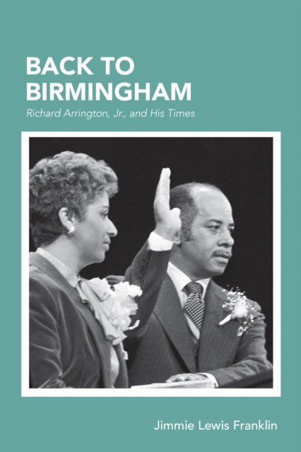 Book cover of: Back To Birmingham. By: Jimmie Lewis Franklin