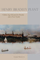 Book cover of: Henry Bradley Plant. By: Brown, Canter, Jr.