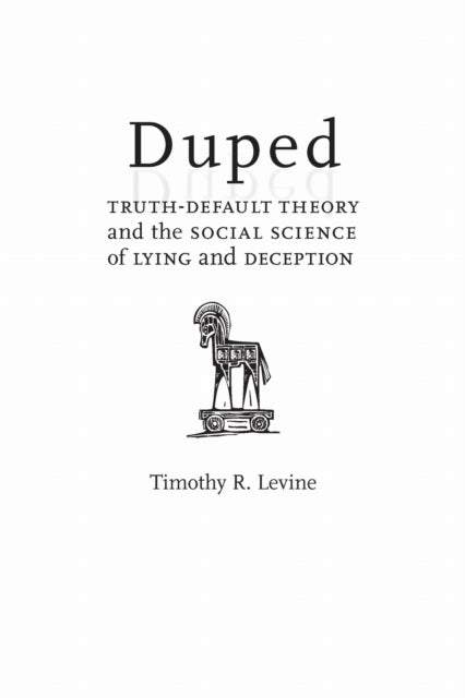Book cover of: Duped. By: Timothy R. Levine
