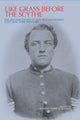 Book cover of: Like Grass Before the Scythe. By: William Remmel