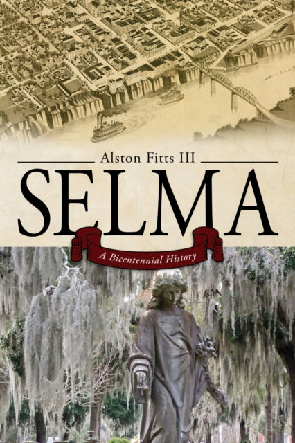Book cover of: Selma. By: Alston Fitts