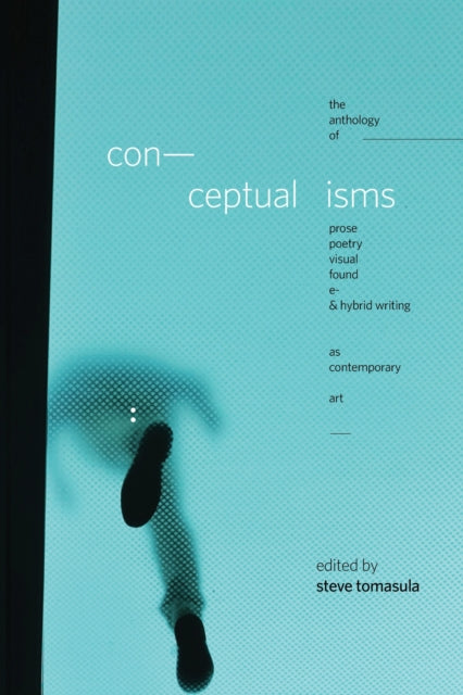 Book cover of: Conceptualisms. By: Steve Tomasula