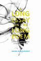 Book cover of: Long Essay on the Long Poem. By: Rachel Blau DuPlessis