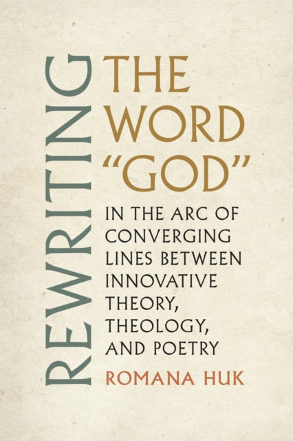 Book cover of: Rewriting the Word "God"