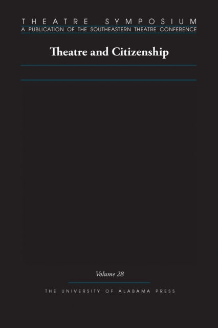 Book cover of: Theatre Symposium, Volume 28. By: Andrew Gibb