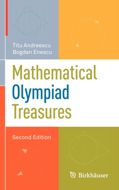 Book cover of: Mathematical Olympiad Treasures. By: Titu Andreescu