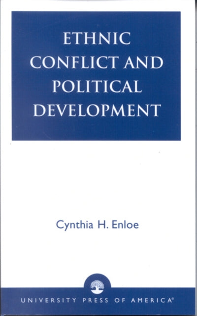 Book cover of: Ethnic Conflict and Political Development