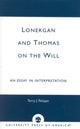 Book cover of: Lonergan and Thomas on the Will