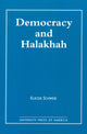 Book cover of: Democracy and the Halakhah. By: Eliezer Schweid
