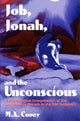 Book cover of: Job, Jonah, and the Unconscious