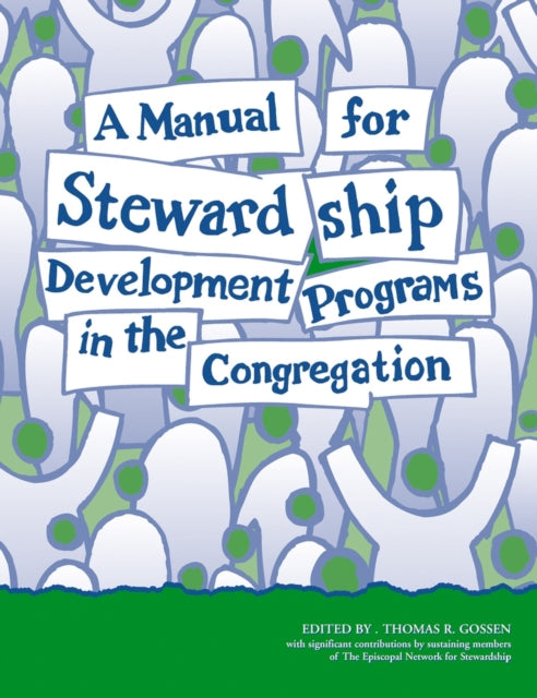 Book cover of: Manual for Stewardship Development Programs in the Congregation
