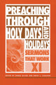 Book cover of: Preaching Through Holy Days and Holidays