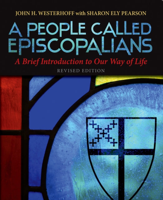 Book cover of: People Called Episcopalians Revised Edition. By: Tobias Stanislas Haller