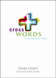 Book cover of: Cross Words. By: Duana Cisney