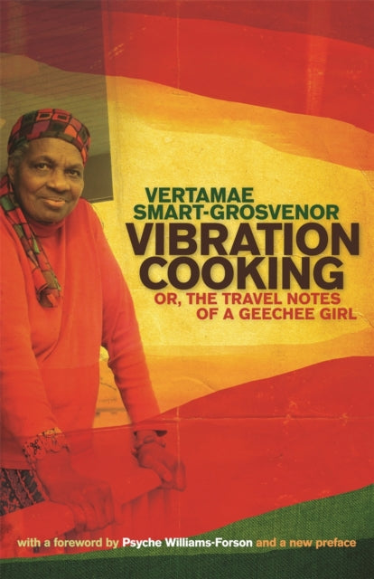 Book cover of: Vibration Cooking. By: Vertamae Smart-Grosvenor
