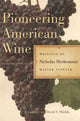 Book cover of: Pioneering American Wine. By: Nicholas Herbemont