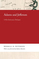 Book cover of: Adams and Jefferson. By: Merrill Peterson