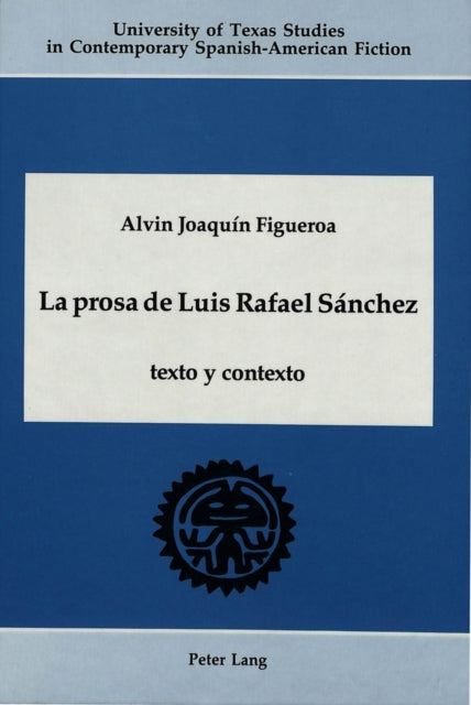 Book cover of: Prosa de Luis Rafael Sanchez