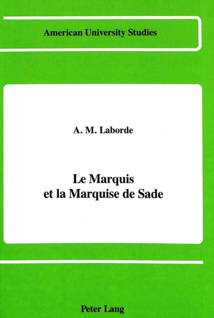 Book cover of: Marquis et la Marquise de Sade