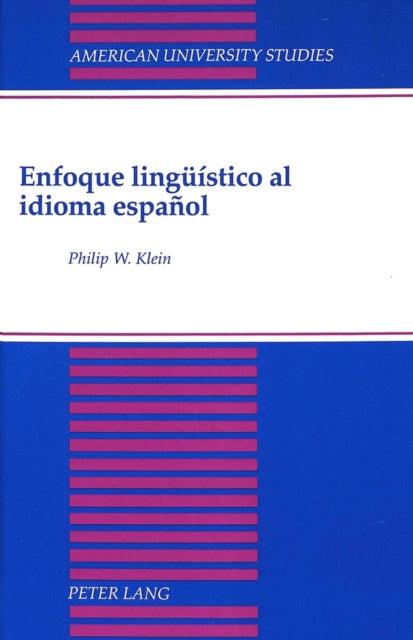 Book cover of: Enfoque Lingueistico Al Idioma Espanol
