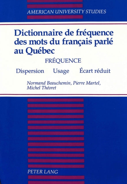 Book cover of: Dictionnaire de Frequence des Mots du Francais Parle au Quebec